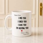 I Met You Mug gift delivery in Pakistan