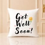 Get Well Soon Cushion