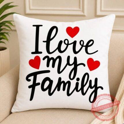 I Love My Family Cushion gift delivery in Pakistan