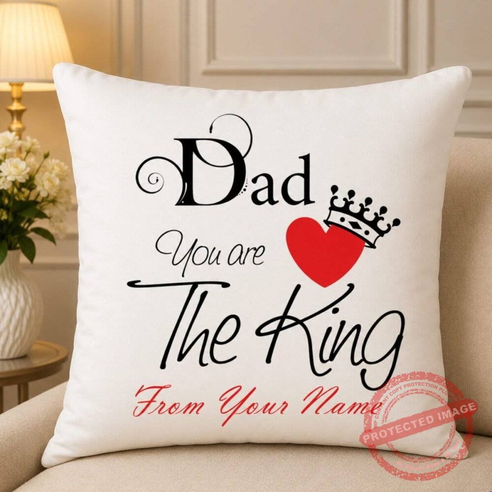 King Dad Cushion King Dad Cushion by Father’s Day for Fathers Day